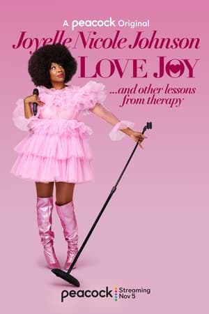 watch Joyelle Nicole Johnson: Love Joy