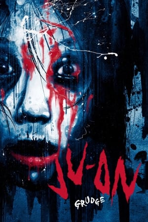 Ju-on: The Grudge watch Ju-on: The Grudge