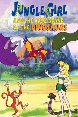 watch Jungle Girl and the Lost Island of Dinosaurs