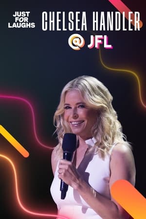 watch Just for Laughs: The Gala Specials - Chelsea Handler