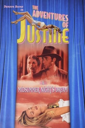 Justine: A Midsummer Night's Dream watch Justine: A Midsummer Night's Dream