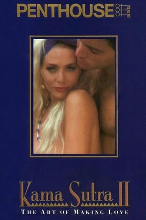 watch Kama Sutra II - The Art of Making Love