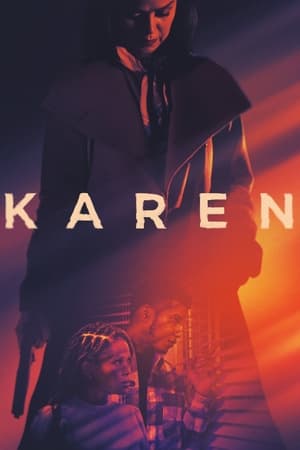 Karen watch Karen