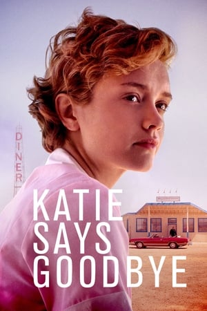 watch Katie Says Goodbye