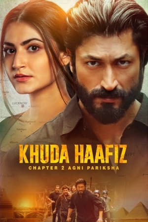 Khuda Haafiz Chapter 2: Agni Pariksha watch Khuda Haafiz Chapter 2: Agni Pariksha