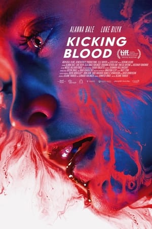 Kicking Blood watch Kicking Blood