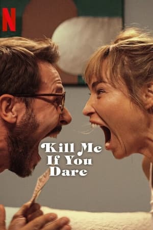 Kill Me If You Dare watch Kill Me If You Dare