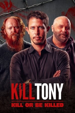 Kill Tony: Kill or Be Killed watch Kill Tony: Kill or Be Killed