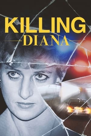 Killing Diana watch Killing Diana