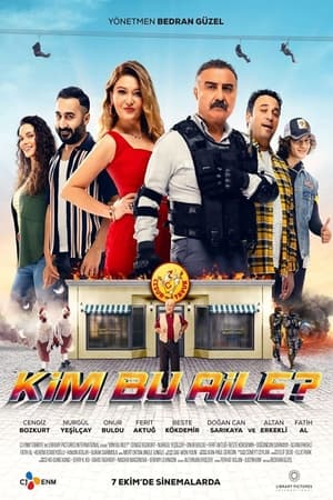 Kim Bu Aile? watch Kim Bu Aile?
