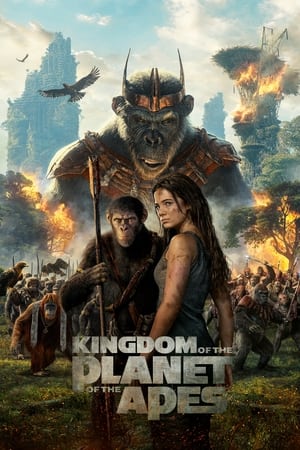 Kingdom of the Planet of the Apes watch Kingdom of the Planet of the Apes