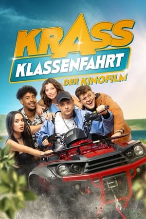Krass Klassenfahrt - Der Kinofilm watch Krass Klassenfahrt - Der Kinofilm