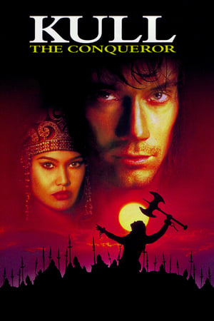 Kull the Conqueror watch Kull the Conqueror