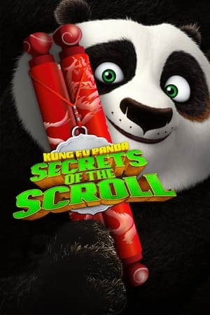 Kung Fu Panda: Secrets of the Scroll watch Kung Fu Panda: Secrets of the Scroll