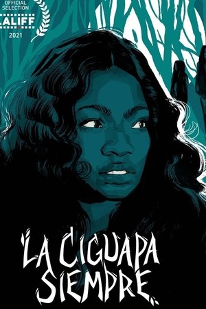 watch La Ciguapa Siempre