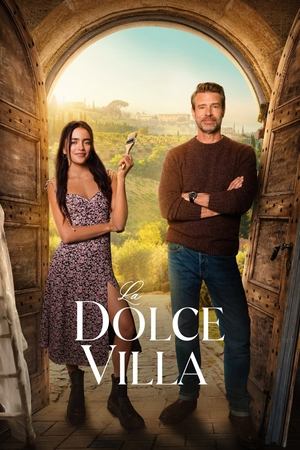 watch La Dolce Villa