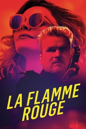 watch La Flamme Rouge