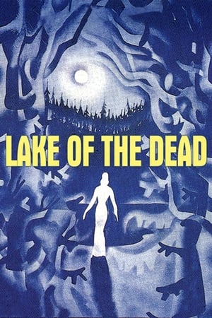 Lake of the Dead watch Lake of the Dead