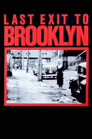 Last Exit to Brooklyn watch Last Exit to Brooklyn