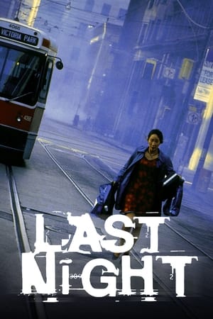 Last Night watch Last Night