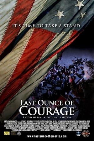 watch Last Ounce of Courage