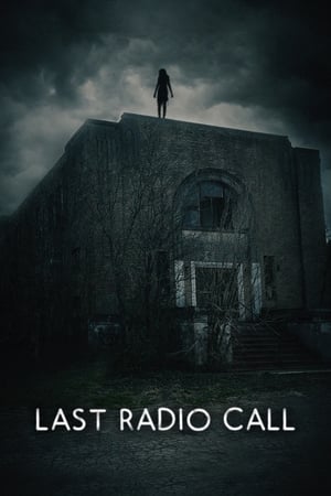 Last Radio Call watch Last Radio Call