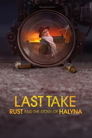 watch Last Take: Rust and the Story of Halyna