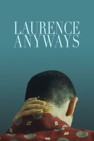 Laurence Anyways watch Laurence Anyways