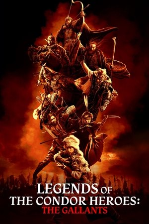 watch Legends of the Condor Heroes: The Gallants