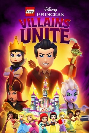 Lego Disney Princess: Villains Unite watch Lego Disney Princess: Villains Unite