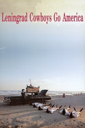 Leningrad Cowboys Go America watch Leningrad Cowboys Go America