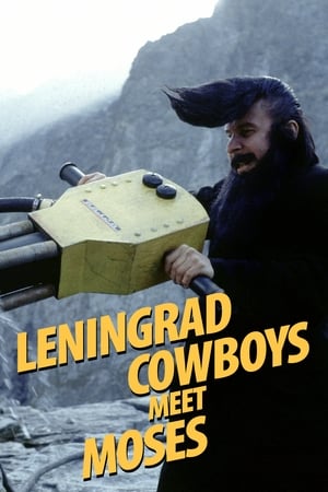 Leningrad Cowboys Meet Moses watch Leningrad Cowboys Meet Moses