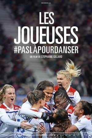 watch Les Joueuses #paslàpourdanser
