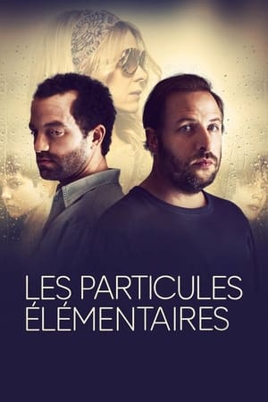 watch Les particules élémentaires
