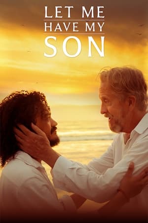 watch Let Me Have My Son