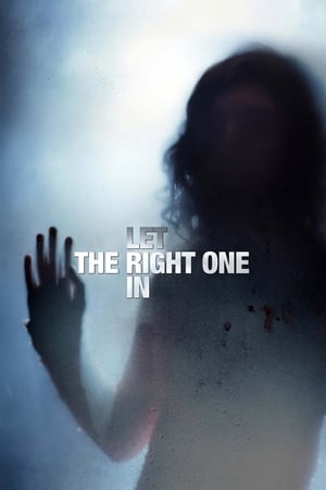 Let the Right One In watch Let the Right One In
