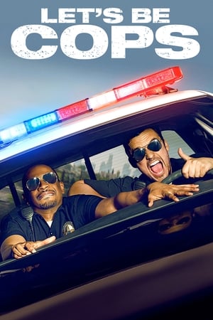 Let's Be Cops watch Let's Be Cops