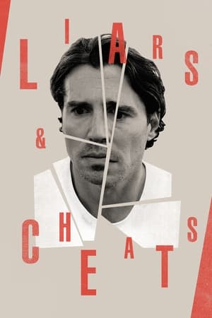 watch Liars and Cheats