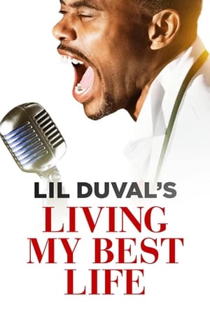 watch Lil Duval: Living My Best Life