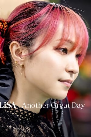 watch LiSA Another Great Day