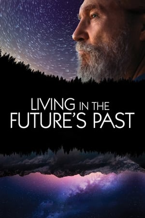 Living in the Future's Past watch Living in the Future's Past