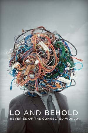 Lo and Behold: Reveries of the Connected World watch Lo and Behold: Reveries of the Connected World