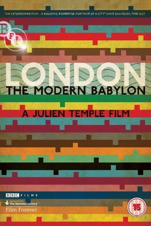 watch London: The Modern Babylon