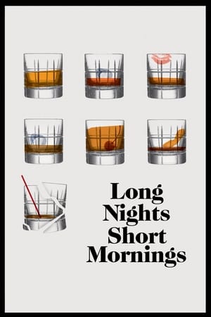 Long Nights Short Mornings watch Long Nights Short Mornings