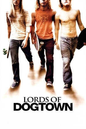 Lords of Dogtown watch Lords of Dogtown
