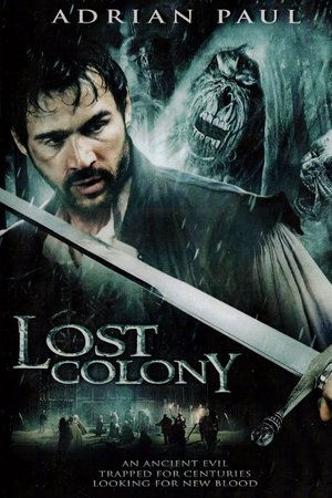 Lost Colony: The Legend of Roanoke watch Lost Colony: The Legend of Roanoke