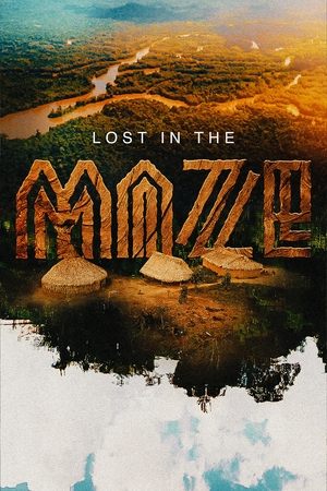 watch Lost in the Maze