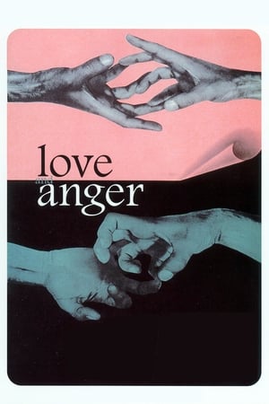 watch Love and Anger