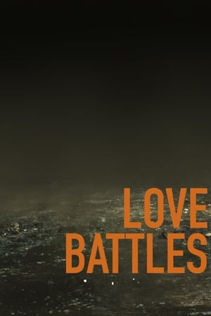 Love Battles watch Love Battles