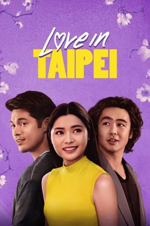 Love in Taipei watch Love in Taipei